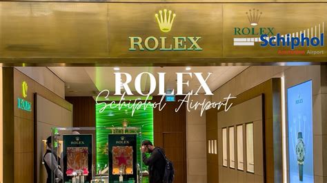 rolex amsterdam schiphol|Rolex watches Amsterdam.